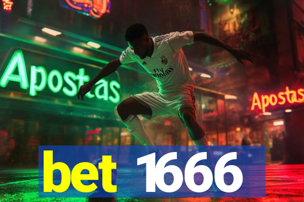 bet 1666